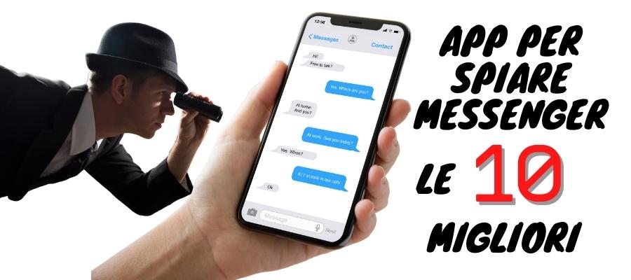 Scopri di più sull'articolo Spiare Messenger? Le migliori 10 App da Usare [2024]